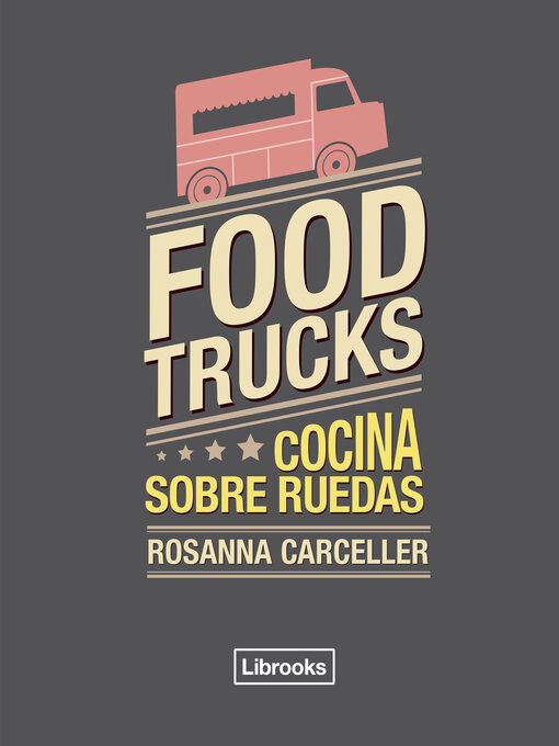 Title details for Food trucks by Rosanna Carceller - Available